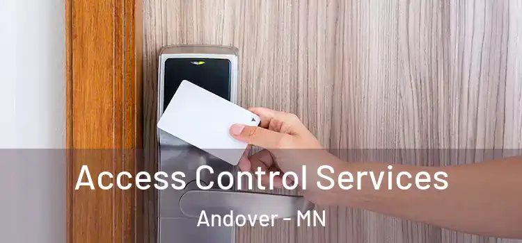  Access Control Services Andover - MN