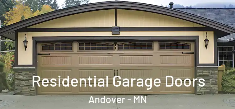  Residential Garage Doors Andover - MN