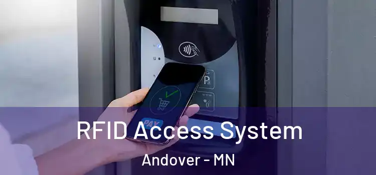 RFID Access System Andover - MN