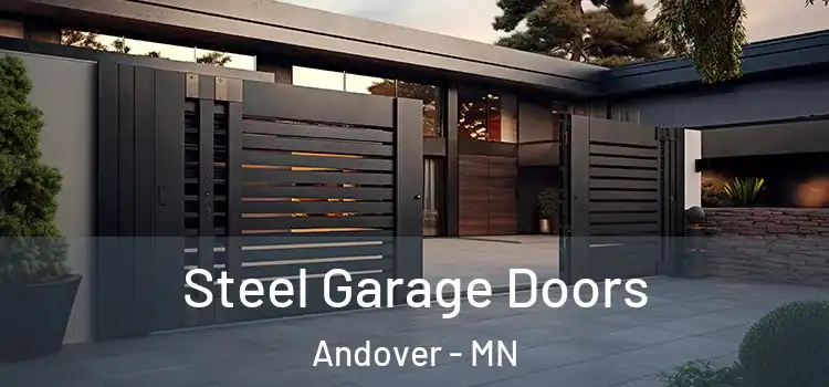  Steel Garage Doors Andover - MN